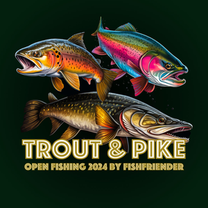 TROUT AND PIKE OPEN FISHING 2024