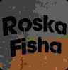 RosKa Fisha