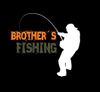 Brother’s Fishing